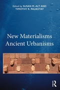 Cover: New Materialisms Ancient Urbanisms - Routledge