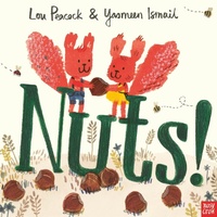 Enlarge image Cover: Nuts - Nosy Crow Ltd