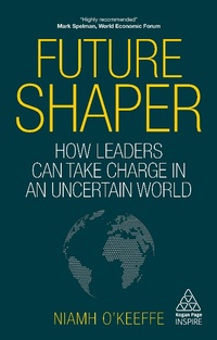 Enlarge image Cover: Future Shaper - Kogan Page Ltd