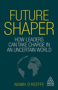 Cover: Future Shaper - Kogan Page Ltd