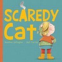 Enlarge image Cover: Scaredy Cat - New Frontier Publishing