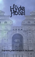 Cover: The Hyde Hotel - Black Shuck Books
