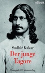 Cover: Der junge Tagore - Unionsverlag