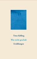 Cover: Was nicht geschah - Books on Demand