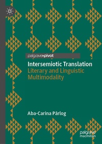 Enlarge image Cover: Intersemiotic Translation - Palgrave Pivot