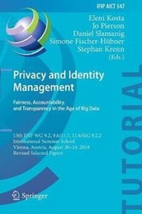 Enlarge image Cover: Privacy and Identity Management. Fairness, Accountability, and Transparency in the Age of Big Data - Springer