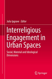 Enlarge image Cover: Interreligious Engagement in Urban Spaces - Springer