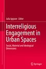 Cover: Interreligious Engagement in Urban Spaces - Springer