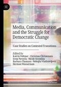 Cover: Media, Communication and the Struggle for Democratic Change - Palgrave Macmillan