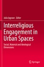 Cover: Interreligious Engagement in Urban Spaces - Springer