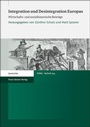 Cover: Integration und Desintegration Europas - Franz Steiner Verlag