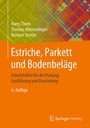 Cover: Estriche, Parkett und Bodenbel&auml;ge - Springer Vieweg