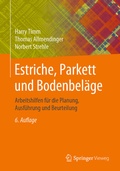 Cover: Estriche, Parkett und Bodenbel&auml;ge - Springer Vieweg