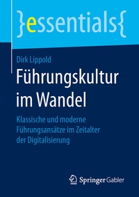 Abbildung von: Führungskultur im Wandel - Springer Gabler