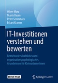 Cover: IT-Investitionen verstehen und bewerten - Springer Gabler