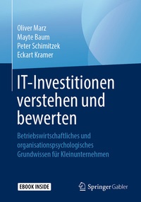 Abbildung von: IT-Investitionen verstehen und bewerten - Springer Gabler