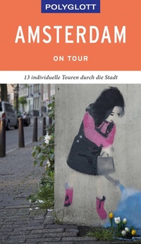 Abbildung von: POLYGLOTT on tour Reiseführer Amsterdam - Polyglott