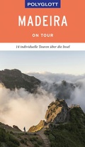 Cover: POLYGLOTT on tour Reisef&uuml;hrer Madeira - Polyglott