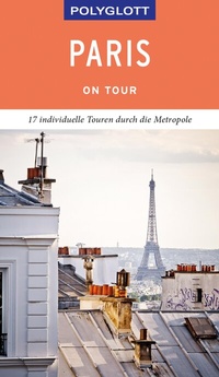 Abbildung von: POLYGLOTT on tour Reiseführer Paris - Polyglott