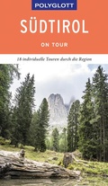 Cover: POLYGLOTT on tour Reisef&uuml;hrer S&uuml;dtirol - Polyglott