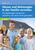 Cover: H&auml;user und Wohnungen in der Familie vererben - Wolters Kluwer Steuertipps GmbH