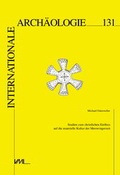 Cover: Studien zum christlichen Einfluss auf die materielle Kultur der Merowingerzeit - VML Vlg Marie Leidorf
