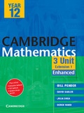 Cover: Cambridge 3 Unit Mathematics Year 12 Enhanced Version - Cambridge University Press