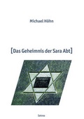 Cover: Das Geheimnis der Sara Abt - IATROS