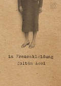 Cover: In Frauenkleidung - edition mosaik