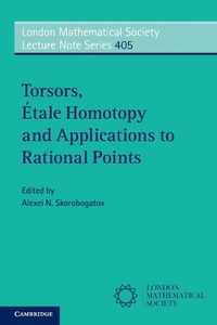 Abbildung von: Torsors, Etale Homotopy and Applications to Rational Points - Cambridge University Press