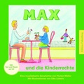 Cover: Max und die Kinderrechte - Edition Falkenberg