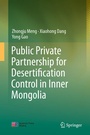Cover: Public Private Partnership for Desertification Control in Inner Mongolia - Springer
