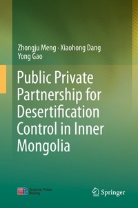 Enlarge image Cover: Public Private Partnership for Desertification Control in Inner Mongolia - Springer
