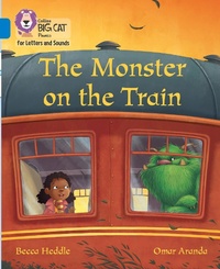 Enlarge image Cover: The Monster on the Train - Collins