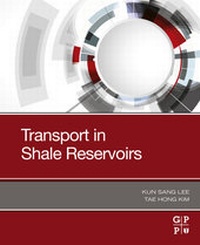 Abbildung von: Transport in Shale Reservoirs - Gulf Professional Publishing