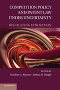 Cover: Competition Policy and Patent Law under Uncertainty - Cambridge University Press