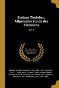 Cover: Brehms Tierleben. Allgemeine kunde des Tierreichs - Creative Media Partners, LLC