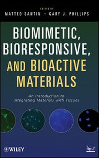 Abbildung von: Biomimetic, Bioresponsive, and Bioactive Materials - Wiley