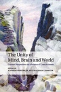 Cover: The Unity of Mind, Brain and World - Cambridge University Press