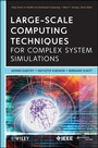 Cover: Large-Scale Computing Techniques for Complex System Simulations - Wiley-IEEE Computer Society Press