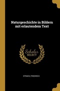 Cover: Naturgeschichte in Bildern Mit Erlautendem Text - Creative Media Partners, LLC