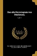 Cover: Das alte Necrologium von Reichenau. - Wentworth Press