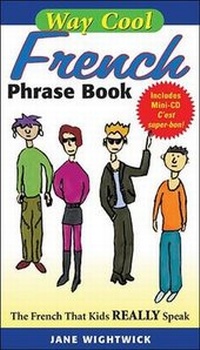 Enlarge image Cover: Way-cool French Phrase Book - McGraw-Hill Education