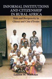 Enlarge image Cover: Informal Institutions and Citizenship in Rural Africa - Cambridge University Press