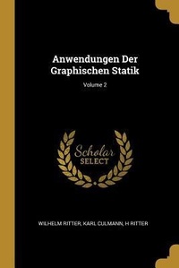 Enlarge image Cover: Anwendungen Der Graphischen Statik; Volume 2 - Creative Media Partners, LLC