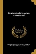 Cover: Deutschlands Insecten, Vierter Band - Wentworth Press