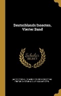 Cover: Deutschlands Insecten, Vierter Band - Wentworth Press