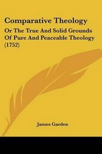 Enlarge image Cover: Comparative Theology - Kessinger Publishing Co