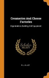 Enlarge image Cover: Creameries and Cheese Factories - Franklin Classics Trade Press