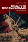 Cover: The Legacy of the French Revolutionary Wars - Cambridge University Press